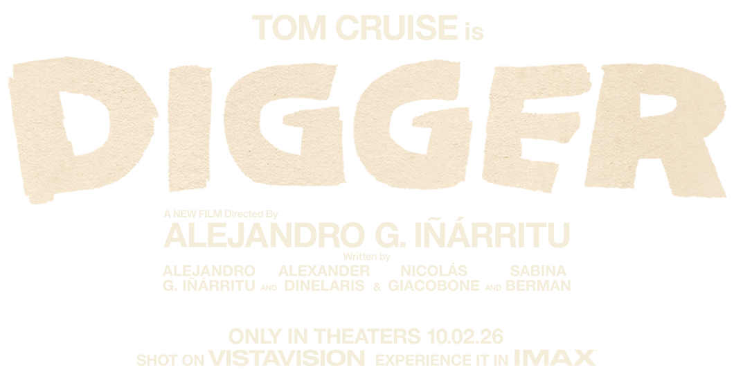 Digger &ndash; Only in Theaters October 2026